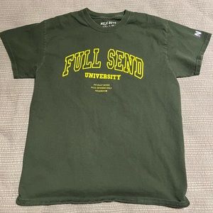 Full Send University Shirt